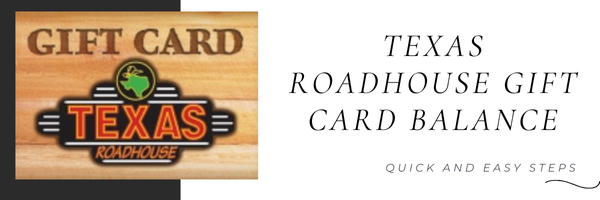 Texas Roadhouse gift card balance